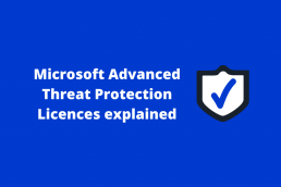 Advanced Threat Protection Licences Explained