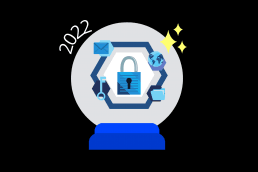 cybersecurity predictions for 2022