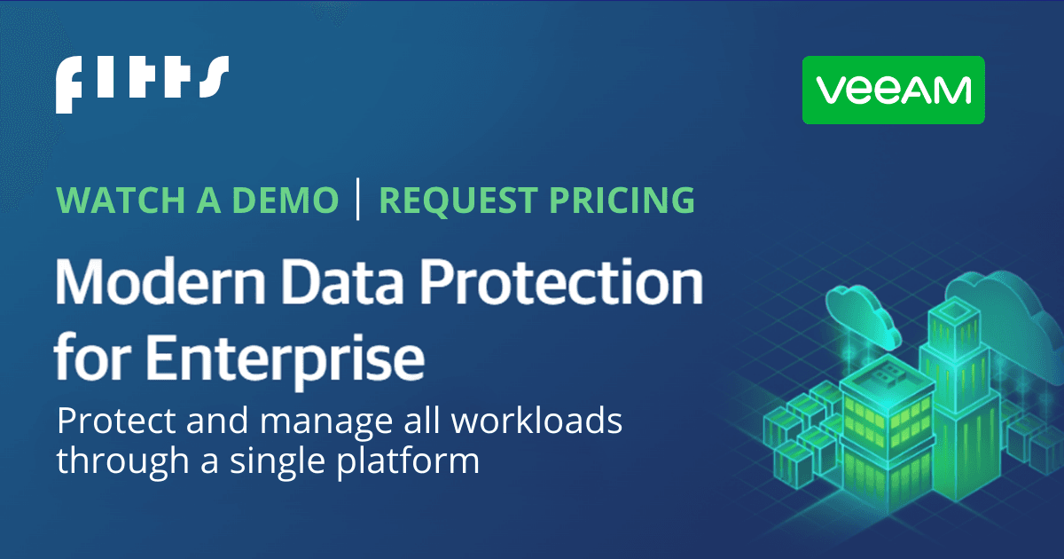 Veeam - Modern Data Protection for Enterprise - FITTS