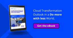 Cloud transformation outlook